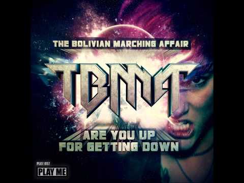 PLAY057 - The Bolivian Marching Affair - Redux (Original Mix)