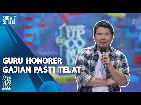 Stand Up Ben Dhanio: Gaji Guru Honorer Pasti Telat - ULTIMATE SHOW 7 | SUCI IX