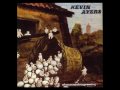 Kevin Ayers -  "Songs from the bottom of a well" from Whatevershebringswesing (1972)