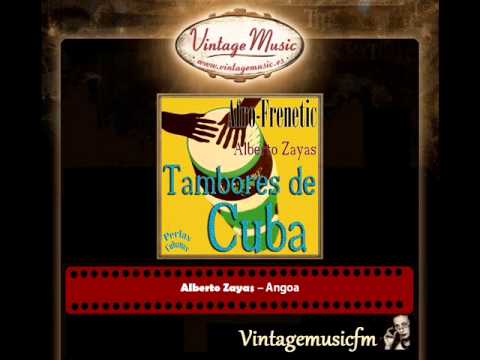 Alberto Zayas – Angoa (Perlas Cubanas)
