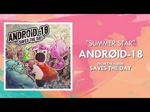 Android-18 - Summer Star