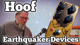 Video thumbnail for How do YOU use it? Earthquaker Devices Hoof plus Hizumitas Comparison by The Distortion Principle