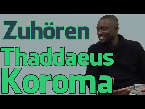 Thaddaeus Koroma - Aktives Zuhören