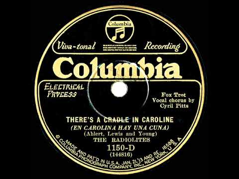 1927 Radiolites (Sam Lanin) - There's A Cradle In Caroline (Cyril Pitts, vocal)