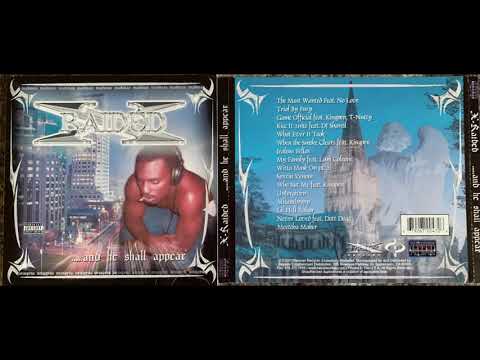 (13. X-Raided - MISANTHROPY - And He Shall Appear 2001) Brotha Lynch Hung NEFARIOUS BLOC STAR