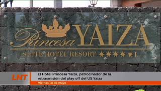 El play off del US Yaiza en directo patrocinado por el Hotel Princesa Yaiza