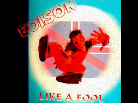 EDISON - Like A Fool (Factory Dance Mix) 1997