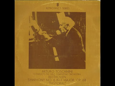 Beethoven / Symphony No. 6 In F Major, Op. 68 "Pastoral"  Toscanini & BBC So（1937）