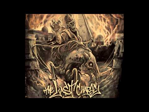 The Last Charge - Voice of the Wasted
