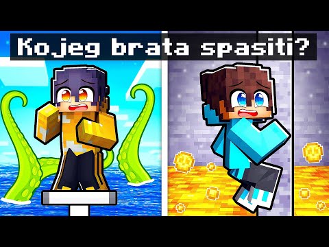 Spasi MATINOG BRATA ili LUKINOG BRATA u Minecraftu