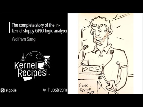 Kernel Recipes 2022 - The complete story of the in-kernel sloppy GPIO logic analyzer
