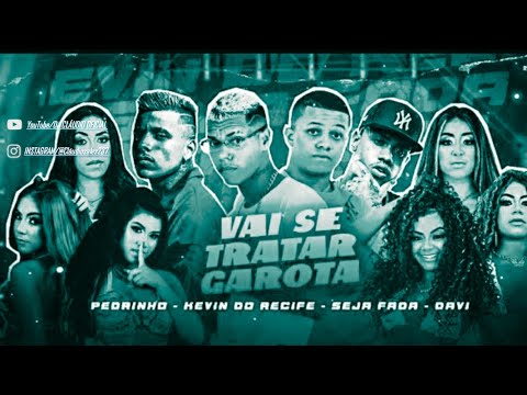 🔵 BREGÃ FUNK 2021 VAI SE TRATAR - KEVIN DO RECIFE, SEJA FADA, MC DAVI E MC PEDRINHO - (bregã funk)