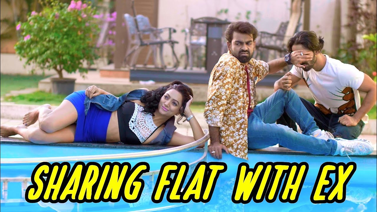 SHARING FLAT WITH EX GIRLFRIEND | So Effin Cray