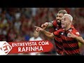 RAFINHA: "O FLAMENGO É UM DOS MAIORES CLUBES DO MUNDO" - ENTREVISTA EXCLUSIVA