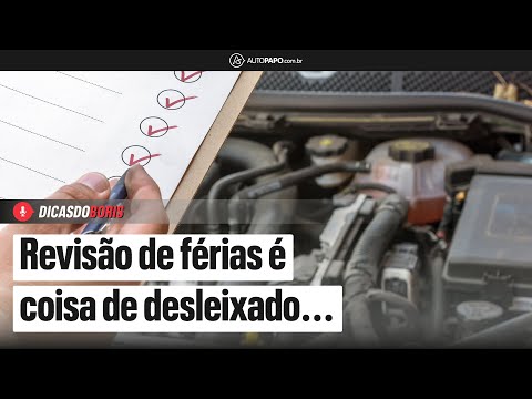 Revisão de férias é coisa de desleixado...