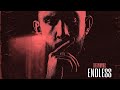 Endless - The PropheC - Noor Chahal - Midnight Paradise