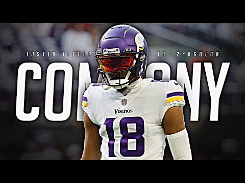 Justin Jefferson Mix - “Company” || Best WR in the NFL 🔥