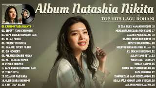 Download lagu Nikita Full Album | Lagu Rohani Terbaik 2022 mp3