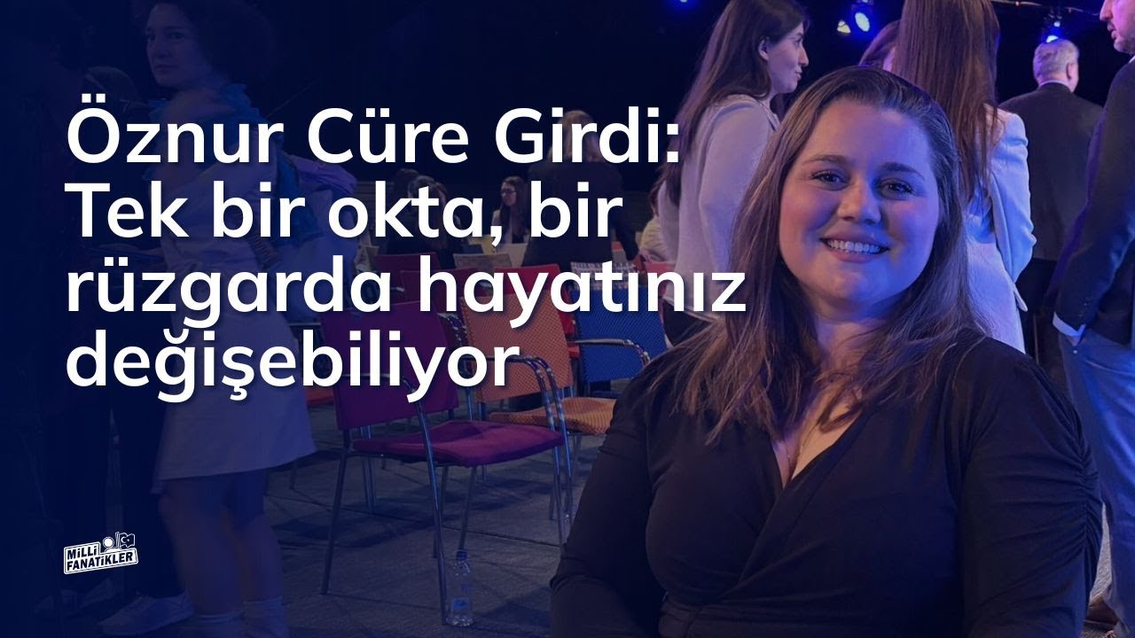 Öznur Cüre Girdi: “Tek Bir Okta, Bir Rüzgârda Hayatınız Değişebiliyor”