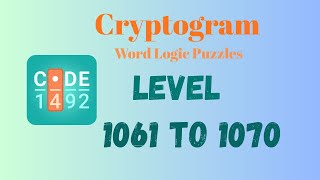 Cryptogram Level 1061 - 1070 Answer | Cryptogram Puzzle Game Solutions 🔐🧠 | Mini Boss