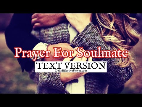 Prayer For Soulmate (Text Version - No Sound) Video