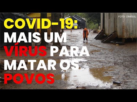 Covid-19: o genocídio dos povos indígenas continua