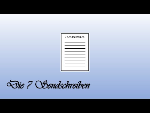 Die Offenbarung des Johannes #3 Die 7 Sendschreiben (Zustand der christlichen Gemeinden)