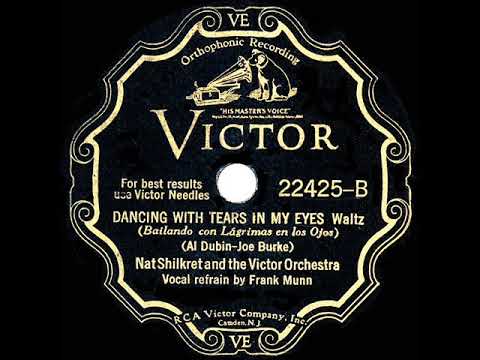 1930 HITS ARCHIVE: Dancing With Tears In My Eyes - Nat Shilkret (Frank Munn, vocal)