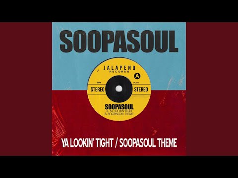 Ya Lookin' Tight (7" Edit)