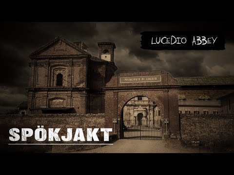 SPÖKJAKT | LUCEDIO ABBEY