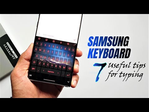 Samsung Keyboard - 7 Useful tips for Typing !