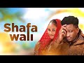 Shafa Wali Hamisu Breaker Sabuwar Waka Official Audio 2025