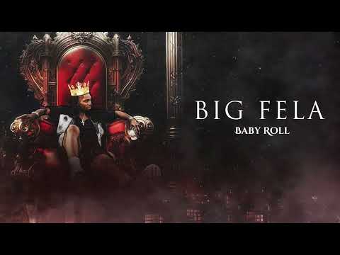 B-Fela - Baby Roll [Official Visualiser]
