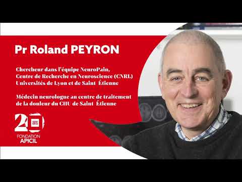 La neurophysiologie de la douleur. Pr Roland Peyron.