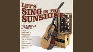 We&#39;ll Sing in the Sunshine (feat. Shona Laing)