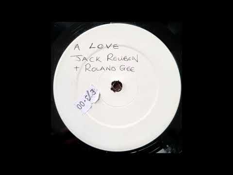 Jack Reuben & Roland Gee - Love [Version]