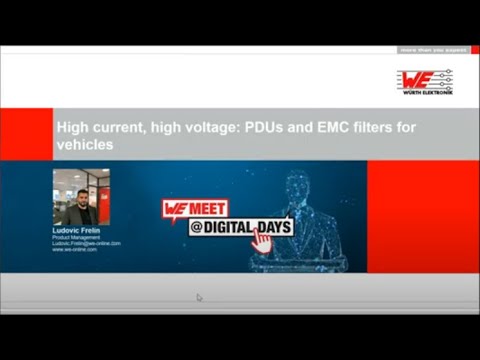 WE meet @ Digital Days 2021: High current, high voltage: PDUs and EMC filters for vehicles