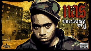 Nas - Unreleased Vol.3 (Full Mixtape)