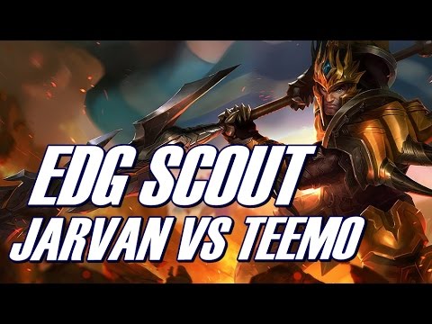 [ May 3, 2017 ] EDG Scout | Jarvan vs Teemo | Kr challenger | SEASON 7 Stream Gameplay