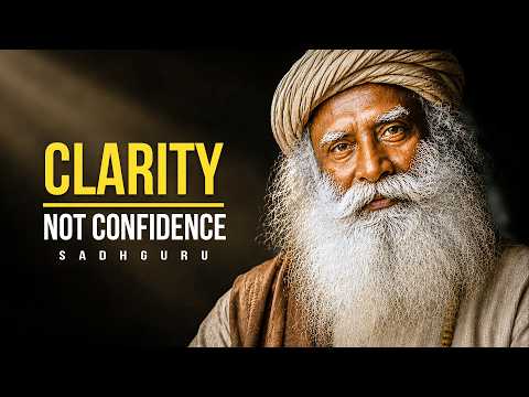 Why Confidence Is Ruining Your Decisions | Sadhguru