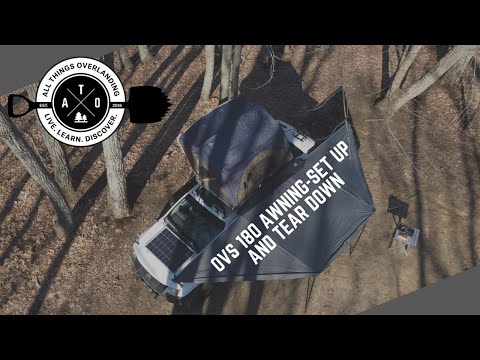 OVS 180 Awning Full Set Up and Deployment (Great Option for Overlanding, Overland Vehicle Systems)