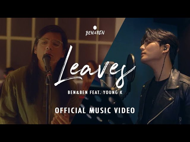 WATCH: Ben&Ben and Young K’s ‘Leaves’ remake is a grander take on an old favorite