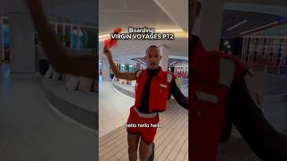 How to board Virgin Voyages Part 2