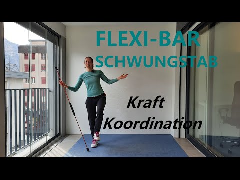 FLEXI-BAR Schwungstab Übungen für Kraft und Koordination