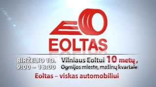 Autodalių parduotuvių tinklas Vilniaus EOLTAS kviečia į 10 metų jubiliejaus šventę