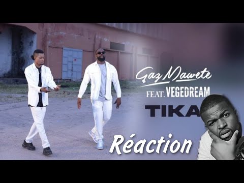 Gaz Mawete Feat Vegedream - Tika ( Clip Officiel) Réaction 🔥🔥