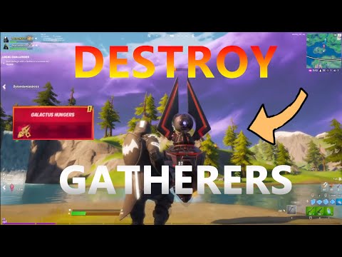 How to COMPLETE DESTROY GATHERERS Challenge! GATHERERS LOCATION GUIDE! | Fortnite Season 4|
