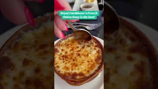 French Onion Soup on Harmony of the Seas | Royal Caribbean Dining