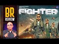 Fighter Movie Review By Baradwaj Rangan | Hrithik Roshan | Deepika Padukone | Anil Kapoor