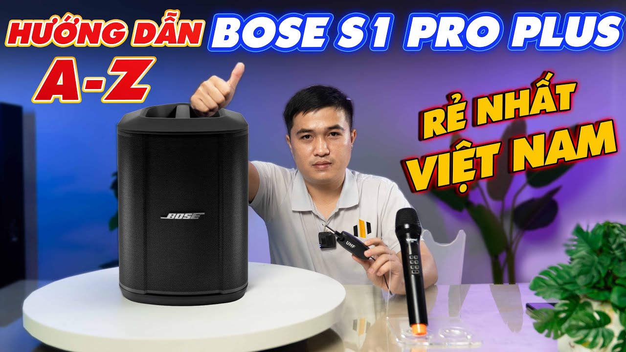 Video sản phẩm LOA BOSE S1+ PRO PLUS